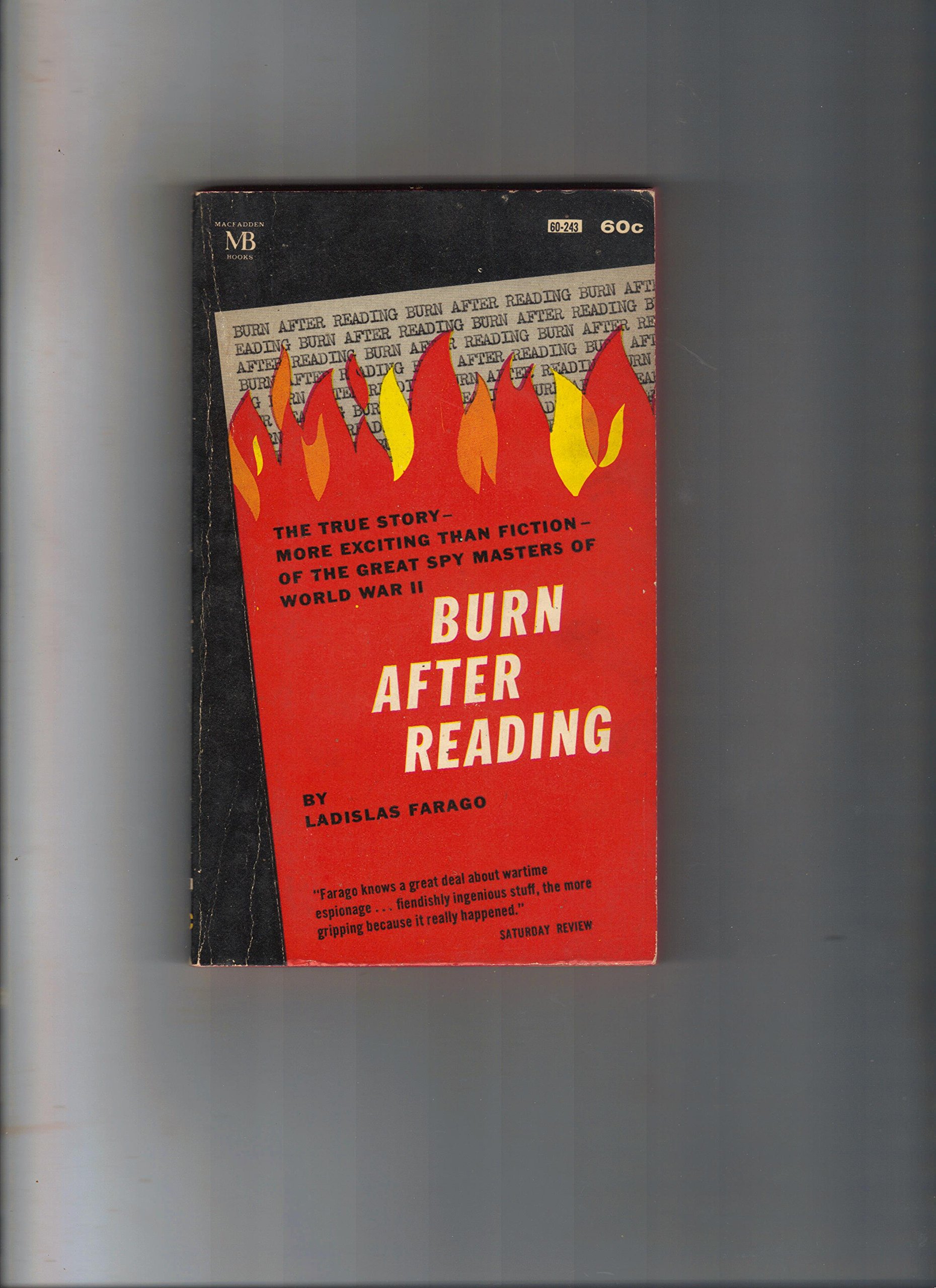 Burn After Reading Farago Ladislas Amazon Com Books