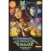 A Midsummer Night's Dream The Graphic Novel: Original Text (Classical Comics)