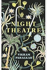 Night Theatre Hardcover