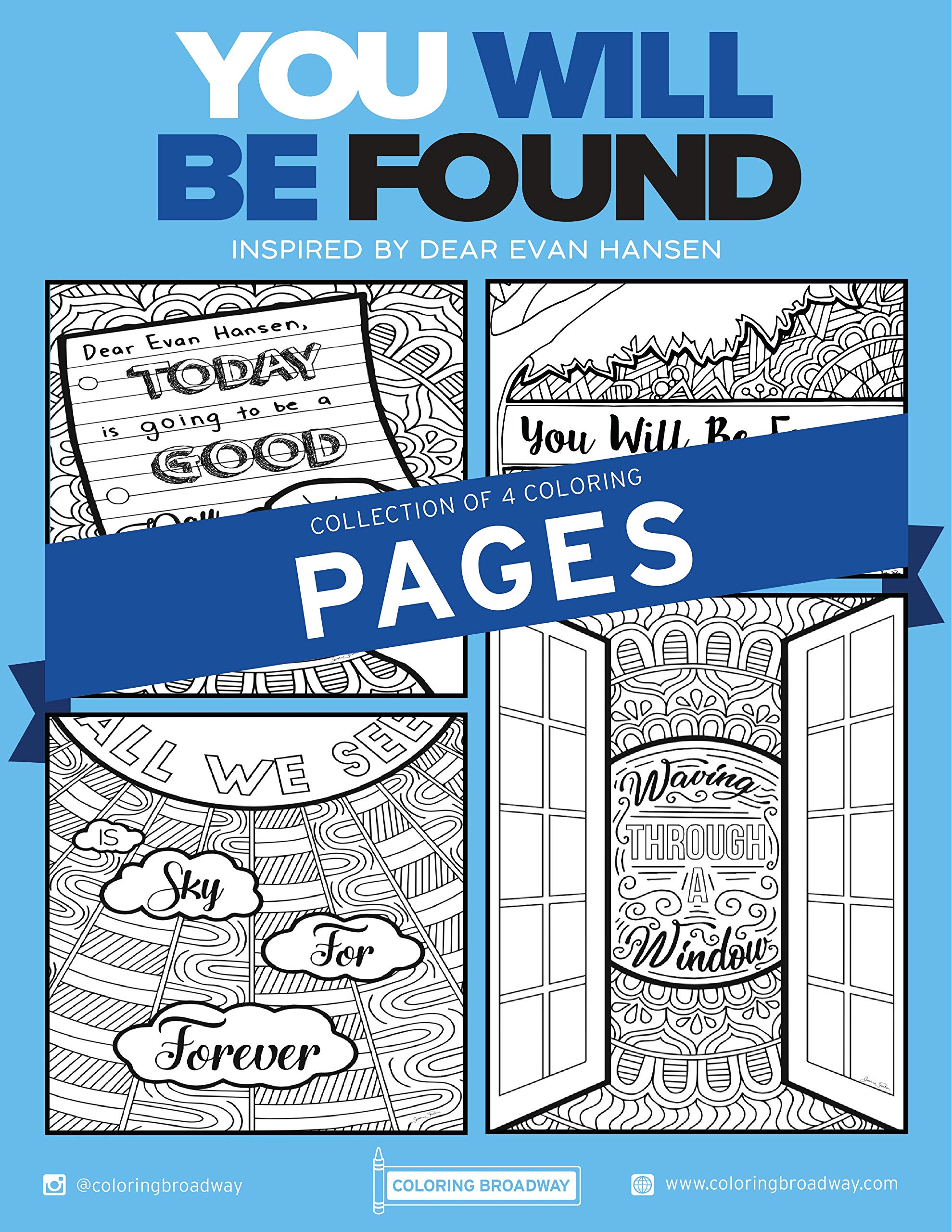 Coloring Broadway - Dear Evan Hansen Inspired Coloring Pages (Set of 4) “You Will Be Found” Collection, Broadway Musical Merchandise, Ideal Gift for a Broadway Theater Lover