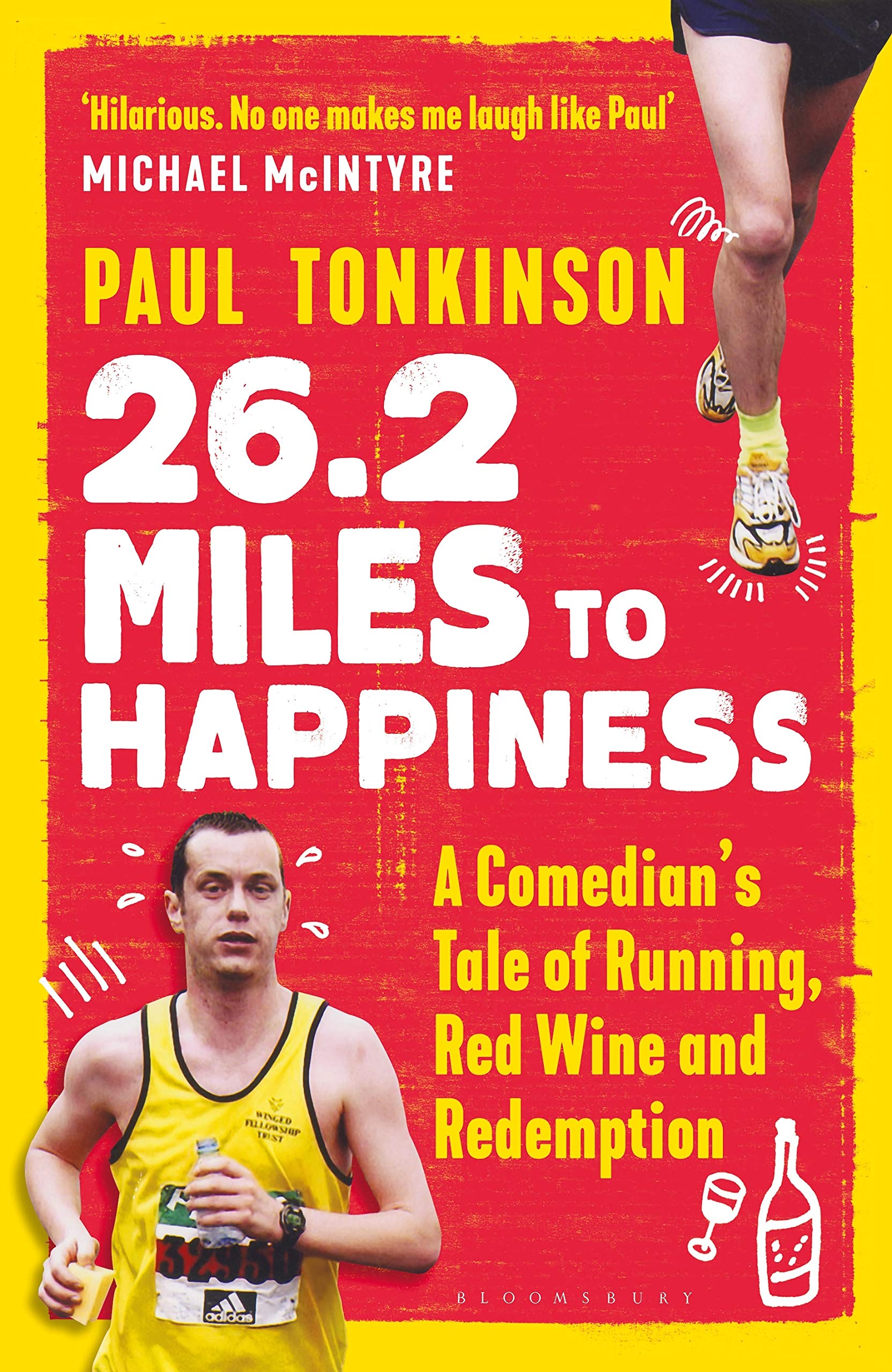 26 2 Miles From My Location 26.2 Miles To Happiness: A Comedian's Tale Of Running, Red Wine And  Redemption: Amazon.co.uk: Tonkinson, Paul: 9781472966261: Books