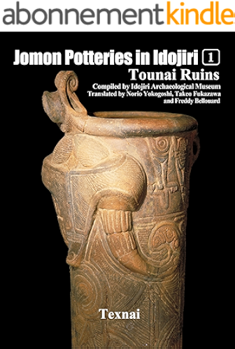 Download Jomon Potteries in Idojiri Vol.1: Tounai Ruins (English Edition) PDF