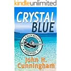 Crystal Blue (Buck Reilly Adventure Series Book 3)