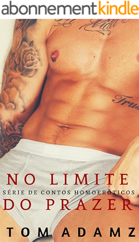 Download No Limite do Prazer (Série de Contos Homoeróticos) (Portuguese Edition) PDF