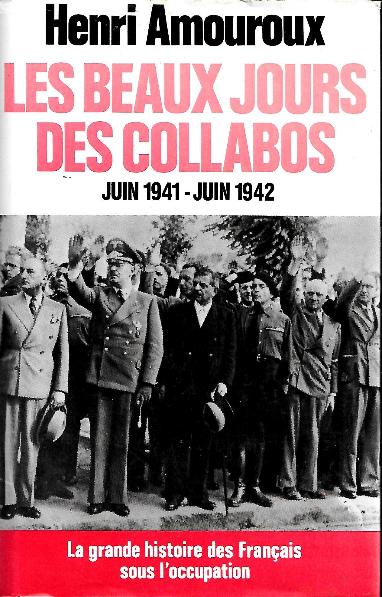 couverture de : Les Beaux jours des collabos