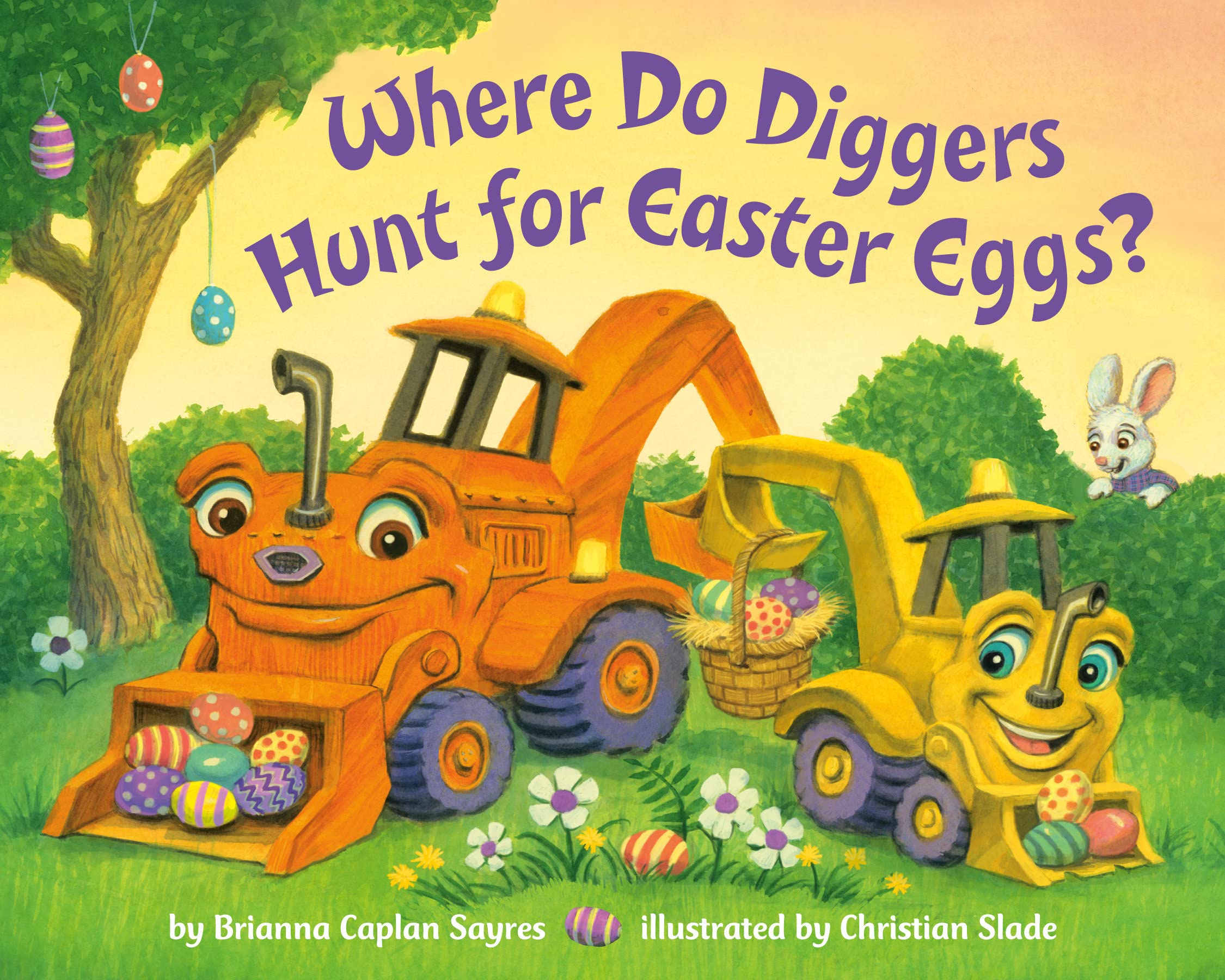 Where Do Diggers Hunt for Easter Eggs?: A Diggers board book (Where Do...Series) Where Do Diggers Hunt for Easter Eggs?: A Diggers board book (Where Do...Series) Board book Kindle