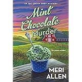 Mint Chocolate Murder: An Ice Cream Shop Mystery (Ice Cream Shop Mysteries, 2)
