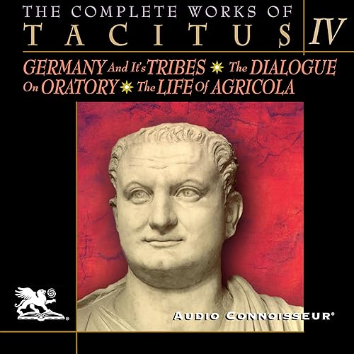 Download The Complete Works of Tacitus: Volume 4 PDF