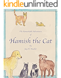 The Remarkable Adventures of Hamish the Cat