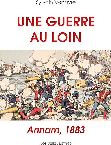 Download Une guerre au loin: Annam, 1883 PDF