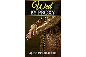 Wed By Proxy (Brides of Karadok Book 1)