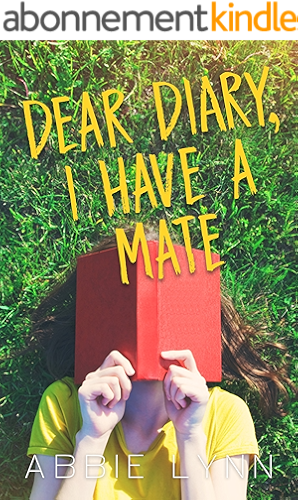 Download Dear Diary, I Have A Mate (English Edition) PDF