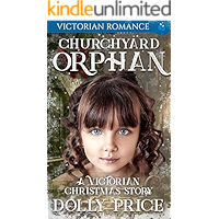 Churchyard Orphan Victorian Romance: A Victorian Christmas Story book cover
