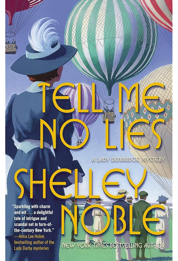 Ask Me No Questions: A Lady Dunbridge Mystery: Noble, Shelley