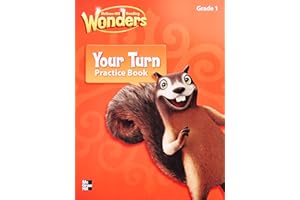 Reading Wonders, Grade 1, Your Turn Practice Book (ELEMENTARY CORE READING)