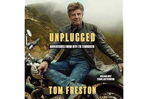 Unplugged: Adventures from MTV to Timbuktu