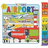 Playtown: Airport (revised edition): A Lift-the-Flap book