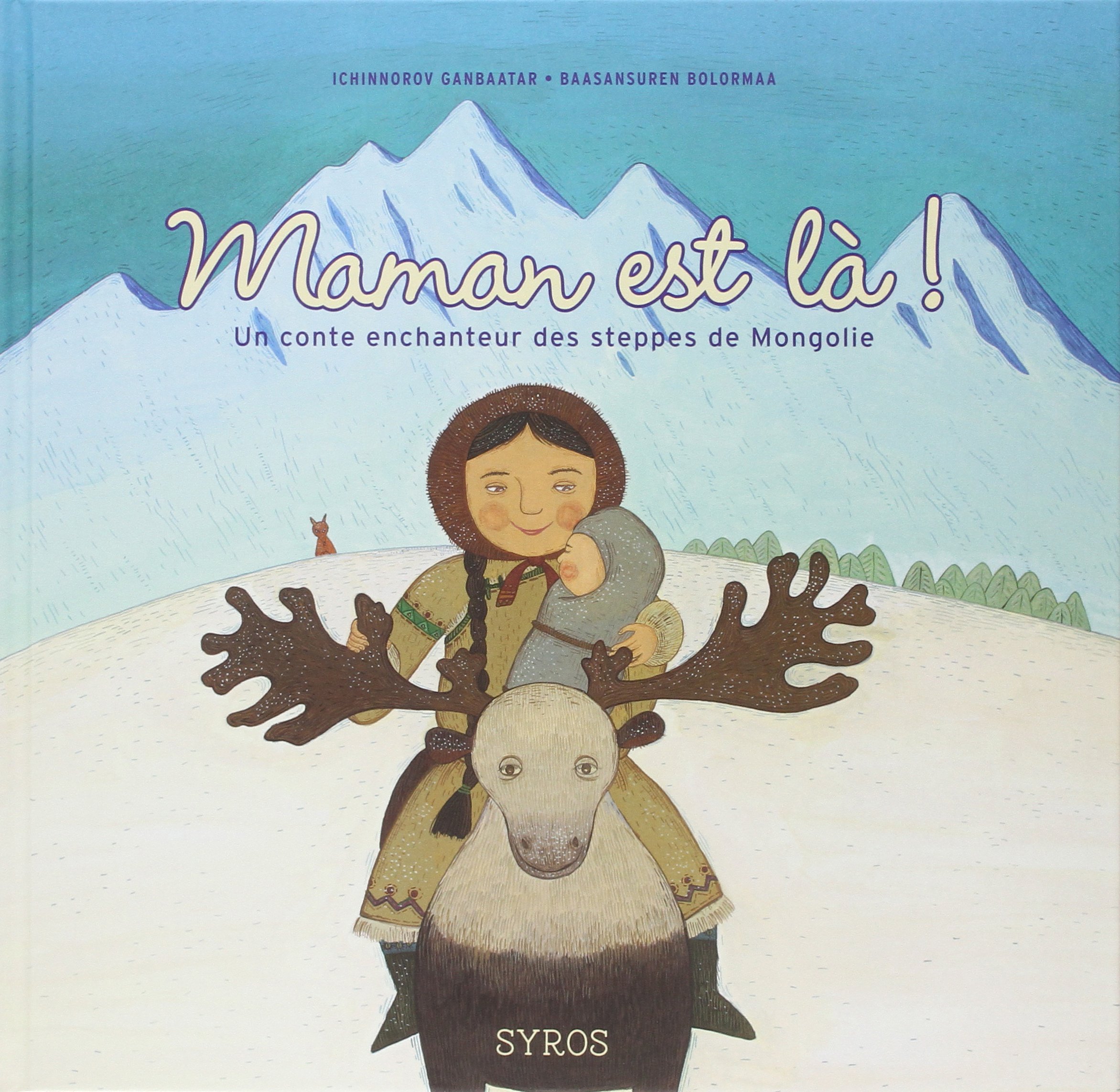 Maman Est La Ganbaatar Ichinnorov Bolormaa Baasansuren Porcar Nadia Amazon Com Books