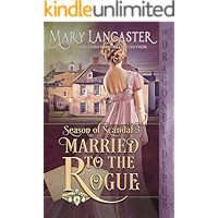 Married to the Rogue (Season of Scandal Book 3) book cover Married to the Rogue (Season of Scandal Book 3) book cover