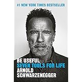 Be Useful: Seven Tools for Life