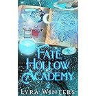 Amazon.com: Fate Hollow Academy: Term 1 eBook : Winters, Lyra : Kindle ...
