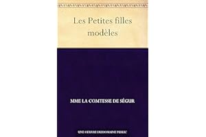 Les Petites filles modèles (French Edition)