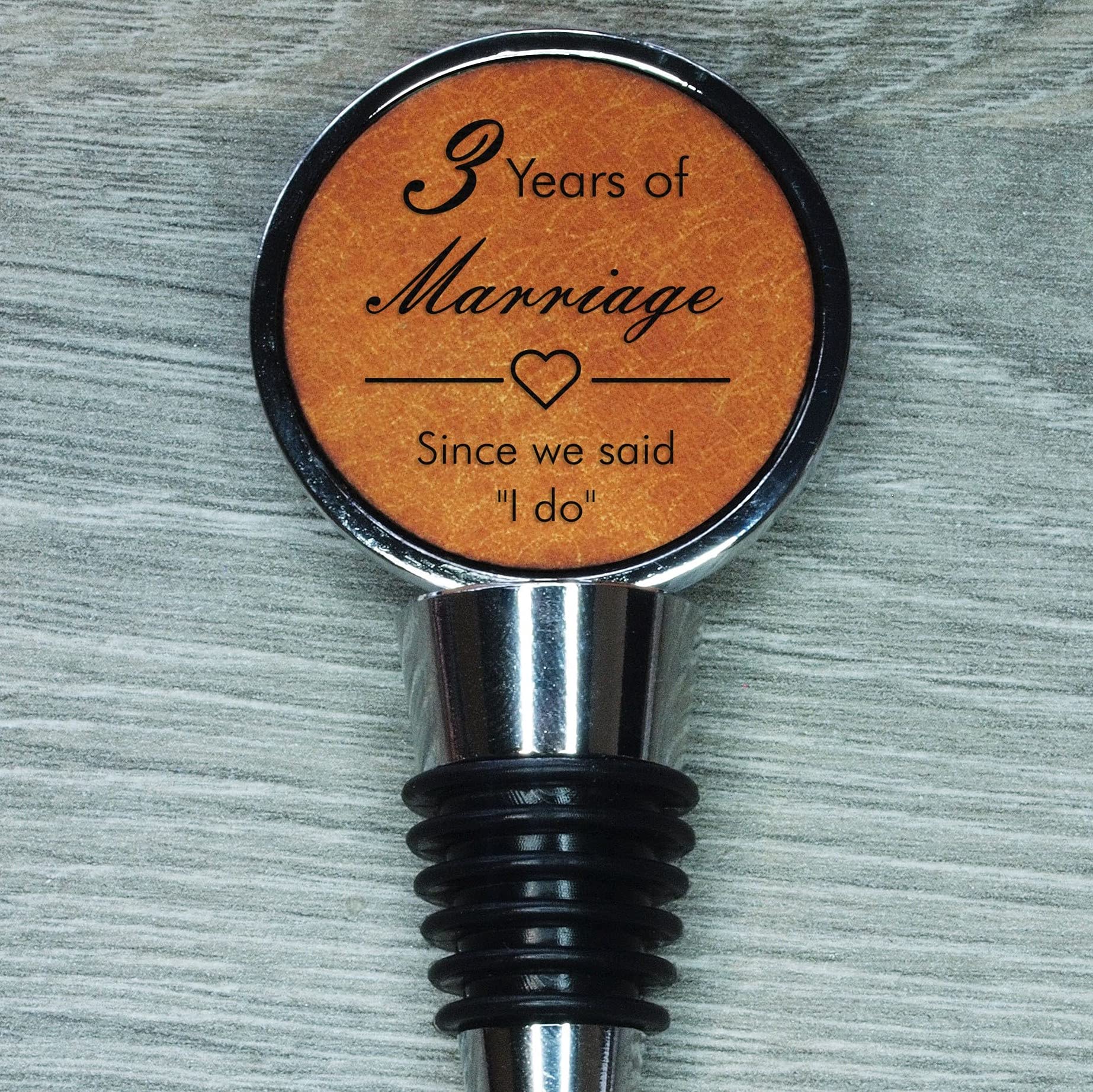 3rd Anniversary Engraved Leather Bottle Stopper, 3 Years Married (Since we Said "I do")