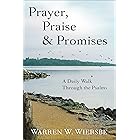 Prayer, Praise & Promises: A Daily Walk Through the Psalms