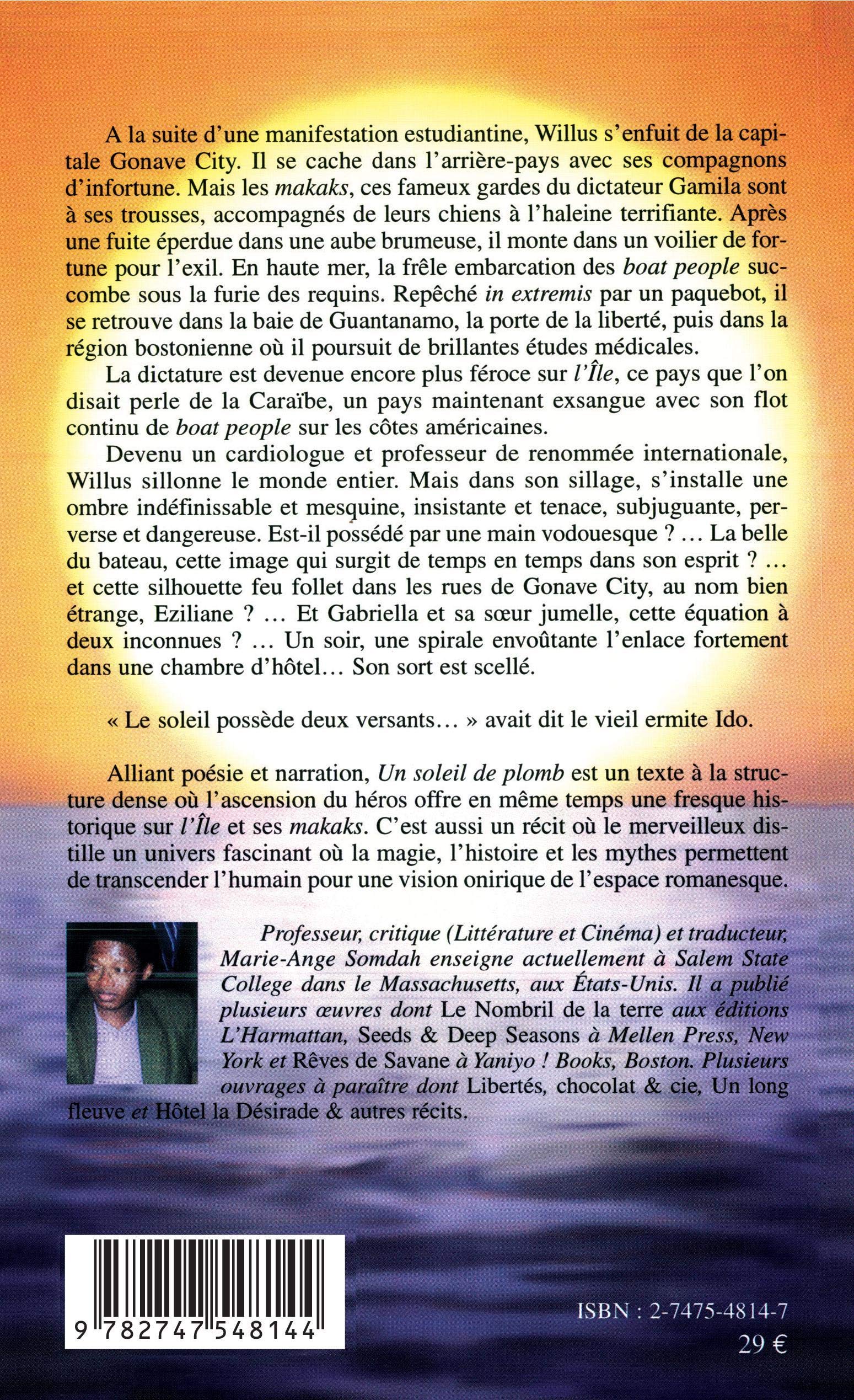 Un Soleil De Plomb French Edition Somdah Marie Ange 9782747548144 Amazon Com Books Un Soleil De Plomb French Edition Somdah Marie Ange 9782747548144 Amazon Com Books