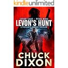 Levon's Hunt: A Vigilante Justice Thriller (Levon Cade Book 9)
