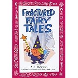 Fractured Fairy Tales