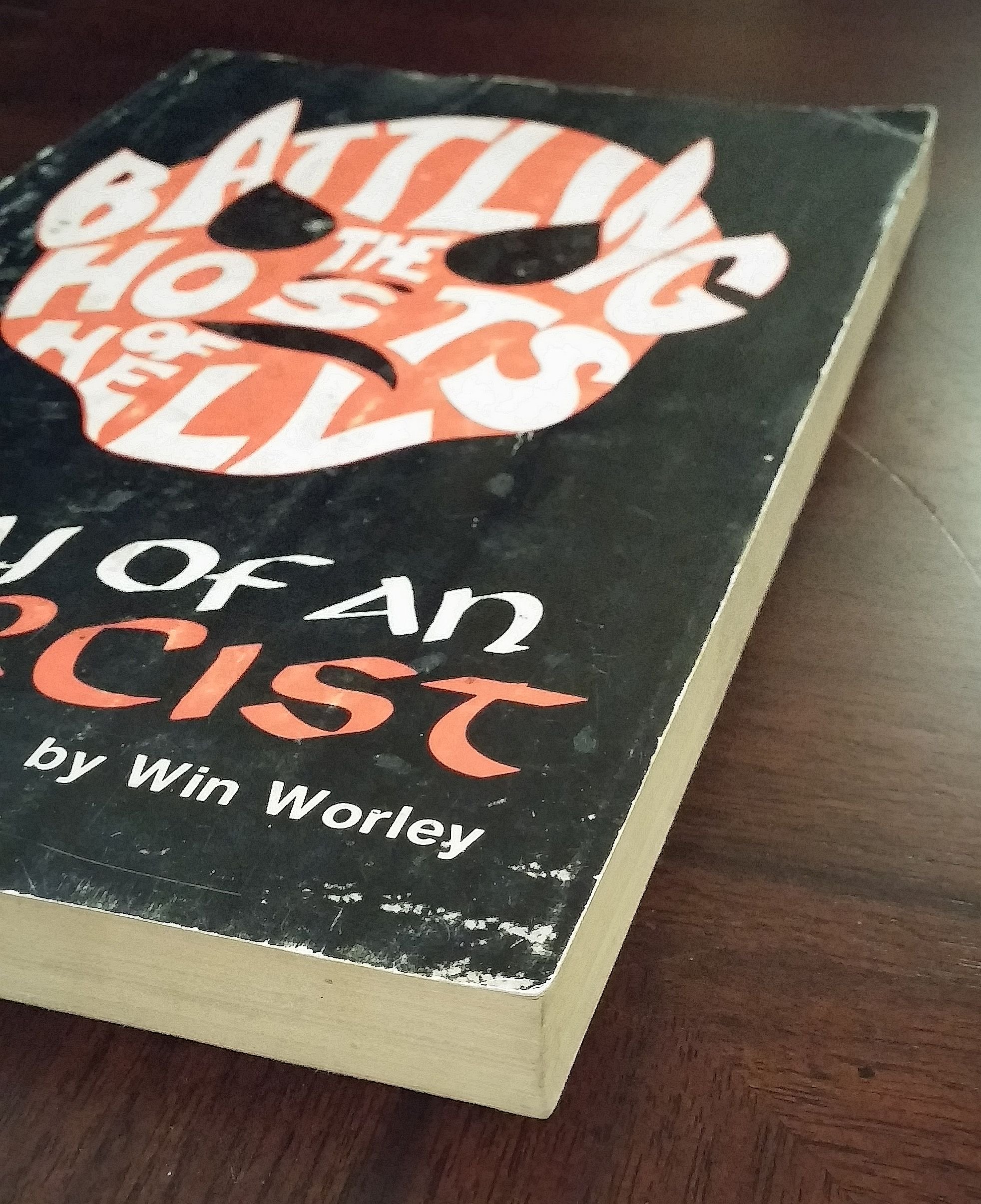 annihilating the hosts of hell by win worley