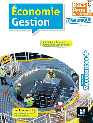 Download Ressources plus - ECONOMIE-GESTION 2de-1re-Tle BAC PRO Industriels - Éd. 2018 - Manuel élève PDF
