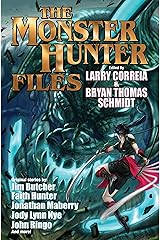 The Monster Hunter Files (Monster Hunters International Book 7) Kindle Edition