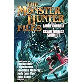 The Monster Hunter Files (Monster Hunters International)