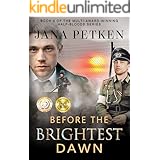 Before The Brightest Dawn (The Half-Bloods Series Book 3)
