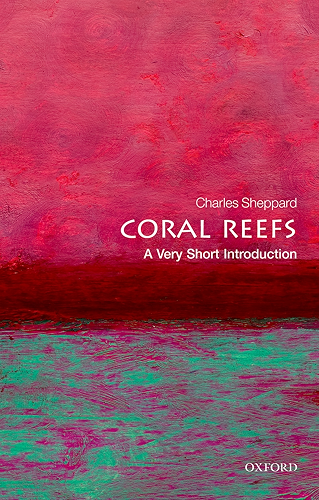 Download Coral Reefs: A Very Short Introduction (Very Short Introductions) (English Edition) PDF