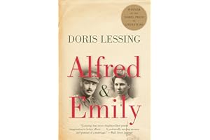 Alfred and Emily: Doris Lessing's Masterful Blend of Fiction and Family History