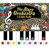 The Story Orchestra: I Can Play: Learn 8 easy pieces of classical music! (Volume 7)