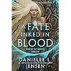 A Fate Inked in Blood: Book One of the Saga of the Unfated