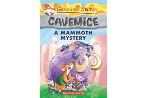 A Mammoth Mystery (Geronimo Stilton Cavemice #15)