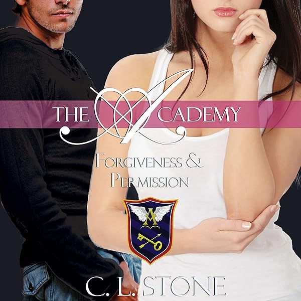 Amazon Com Forgiveness And Permission The Academy The Ghost Bird Book 4 Audible Audio Edition C L Stone Natalie Eaton Brilliance Audio Audible Audiobooks