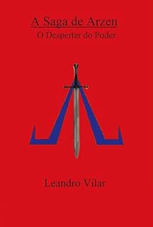 Livro A Saga de Arzen: O Despertar do Poder