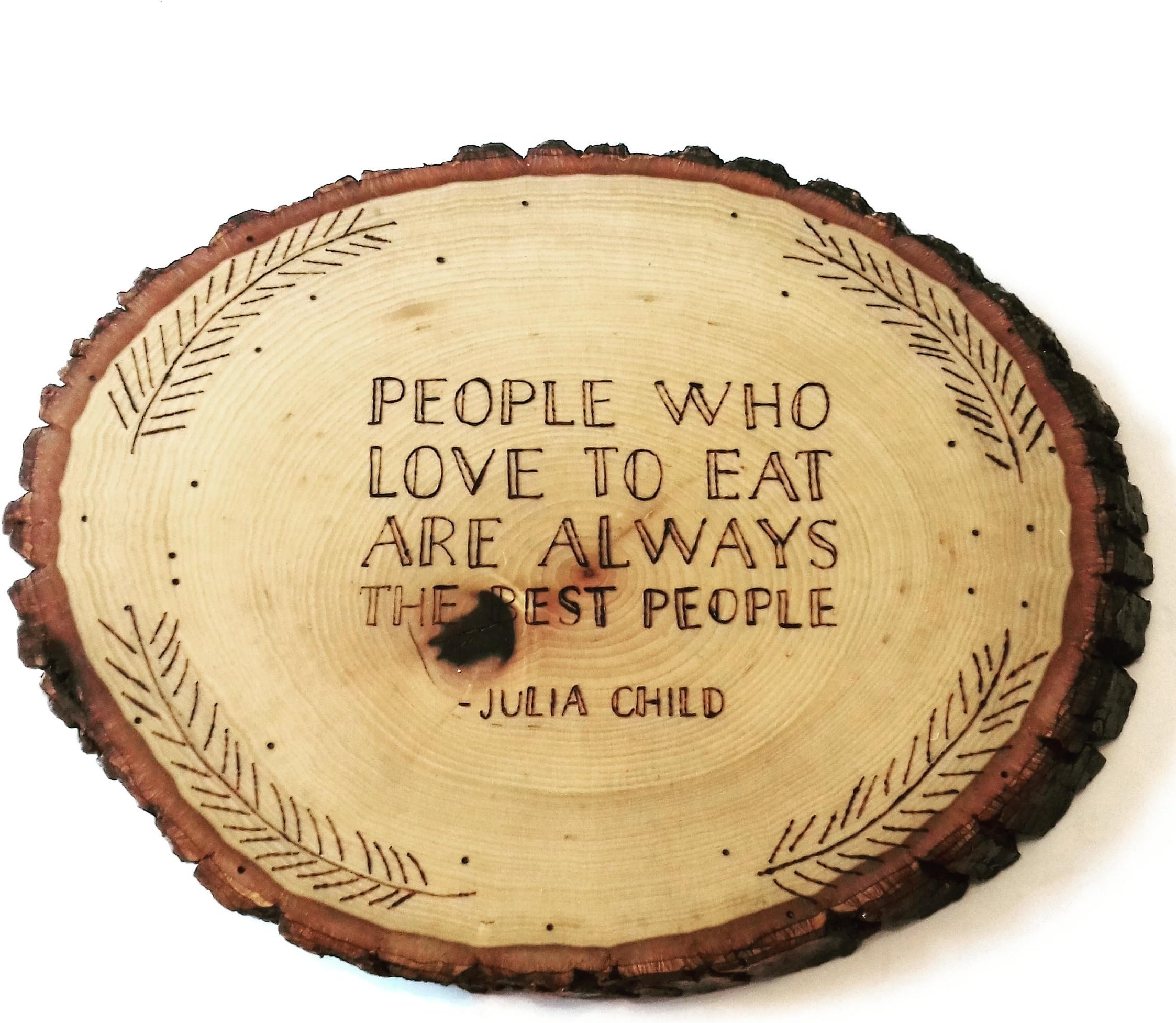 People Who Love to Eat Are Always The Best People Wood Burned Cheese & Charcuterie Serving Tray