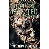 Blood Type Infected 3: Death Becomes Us (Blood Type : Infected)