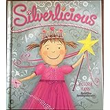 Silverlicious (Pinkalicious)