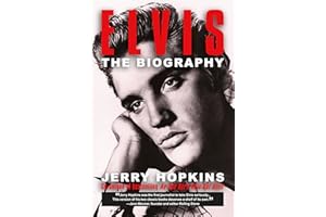 Elvis: The Biography