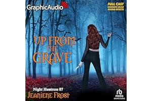 Up from the Grave (Dramatized Adaptation): Night Huntress, Book 7