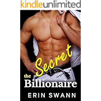 The Secret Billionaire: Covington Billionaires Book 3 (A Billionaire Romance Love Story) book cover