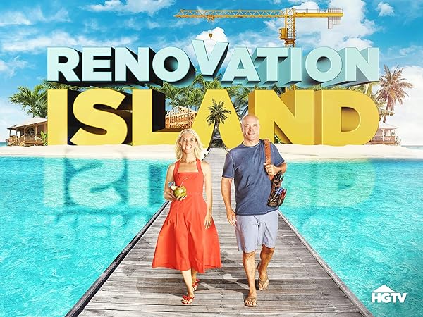 Watch Renovation Island, Season 2 | Prime Video